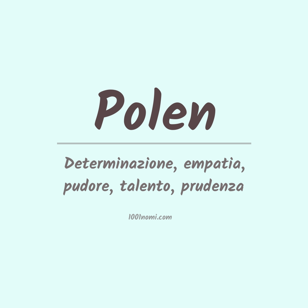 Significato del nome Polen