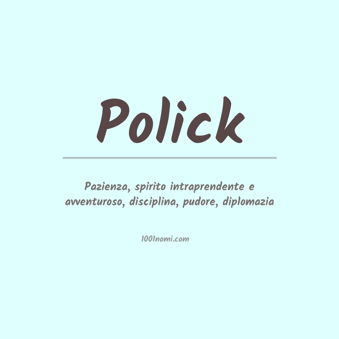 Significato del nome Polick