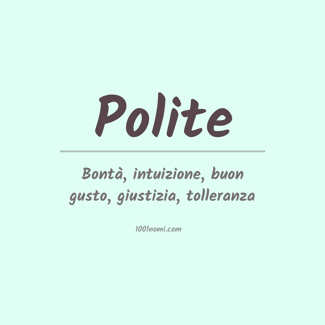 Significato del nome Polite