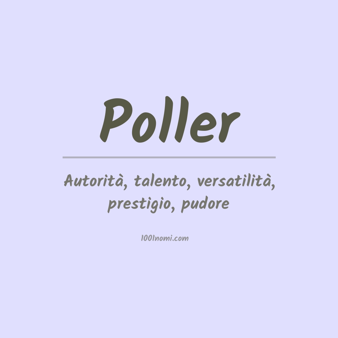 Significato del nome Poller