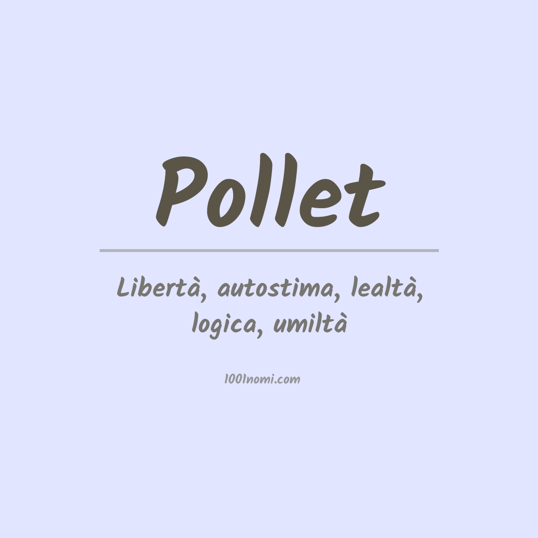 Significato del nome Pollet