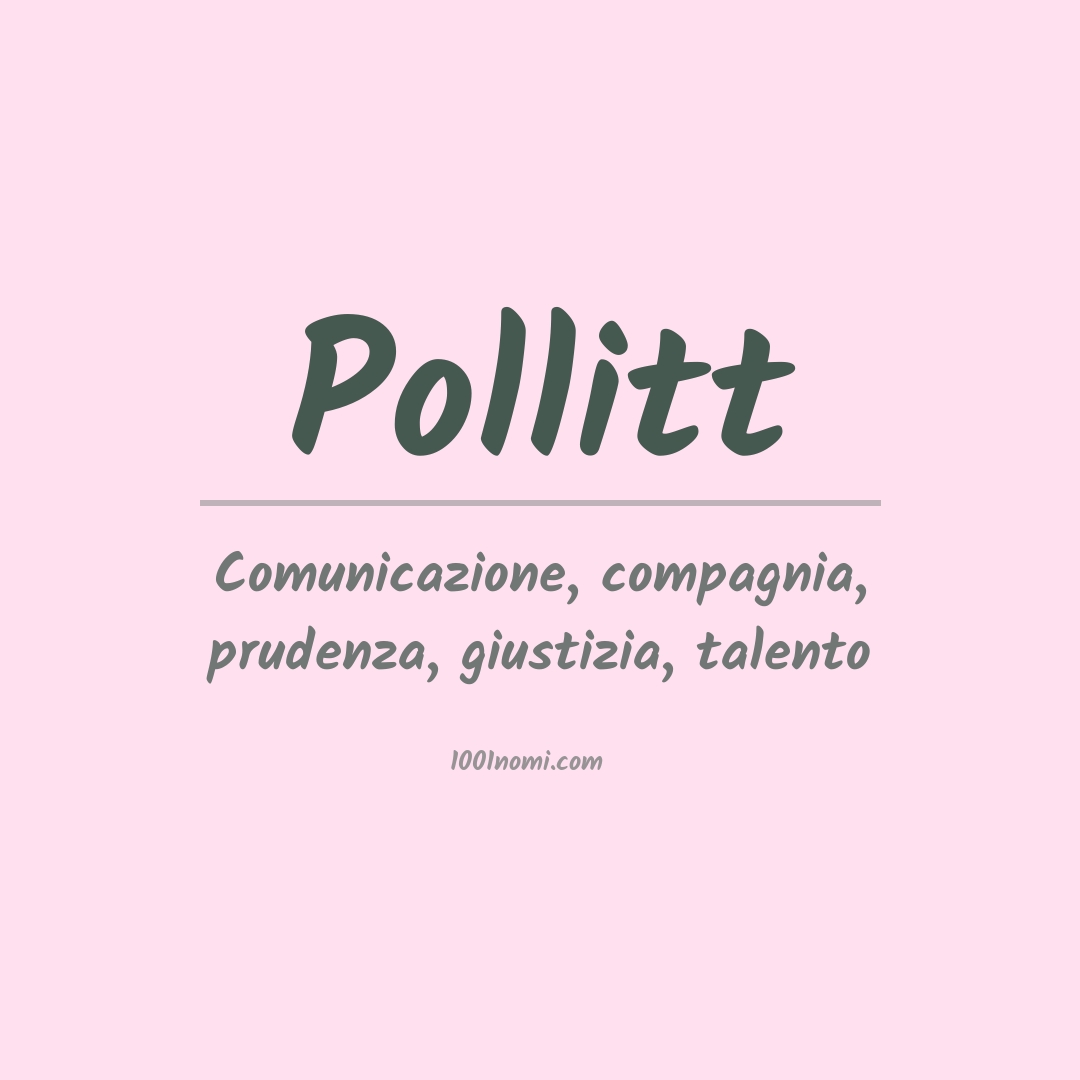 Significato del nome Pollitt