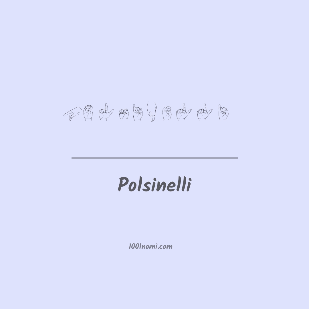 Polsinelli nella lingua dei segni