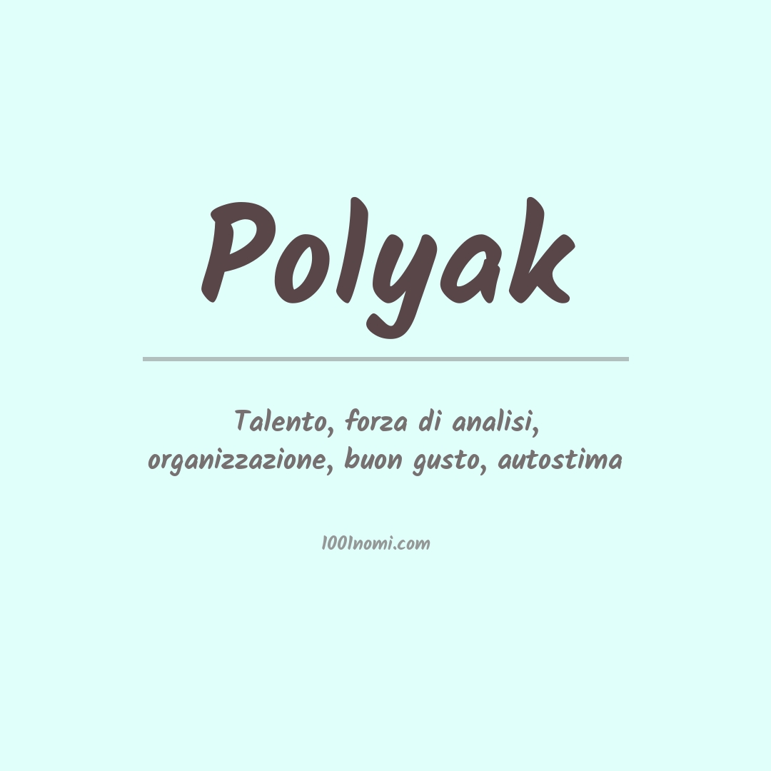 Significato del nome Polyak