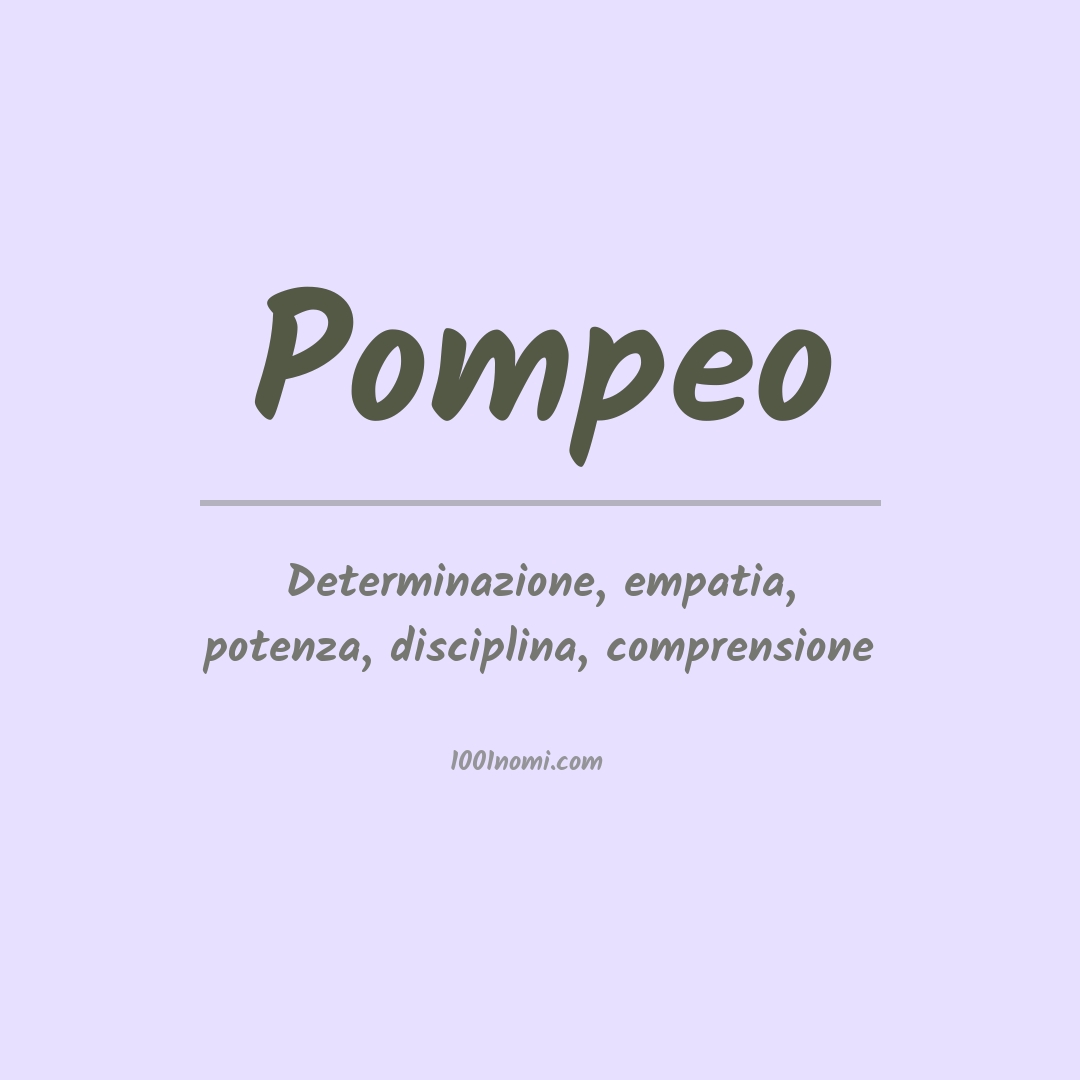 Significato del nome Pompeo