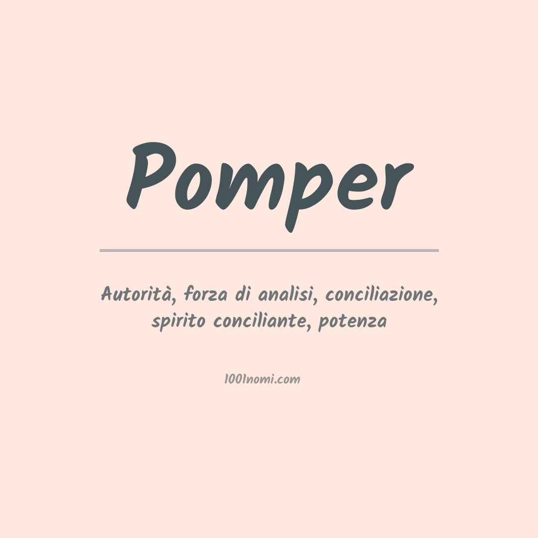 Significato del nome Pomper