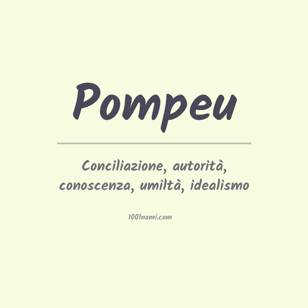 Significato del nome Pompeu