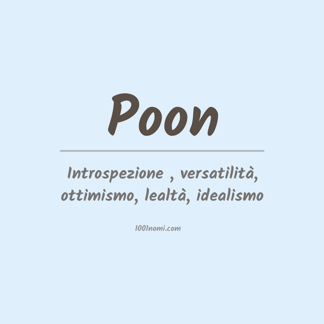 Significato del nome Poon