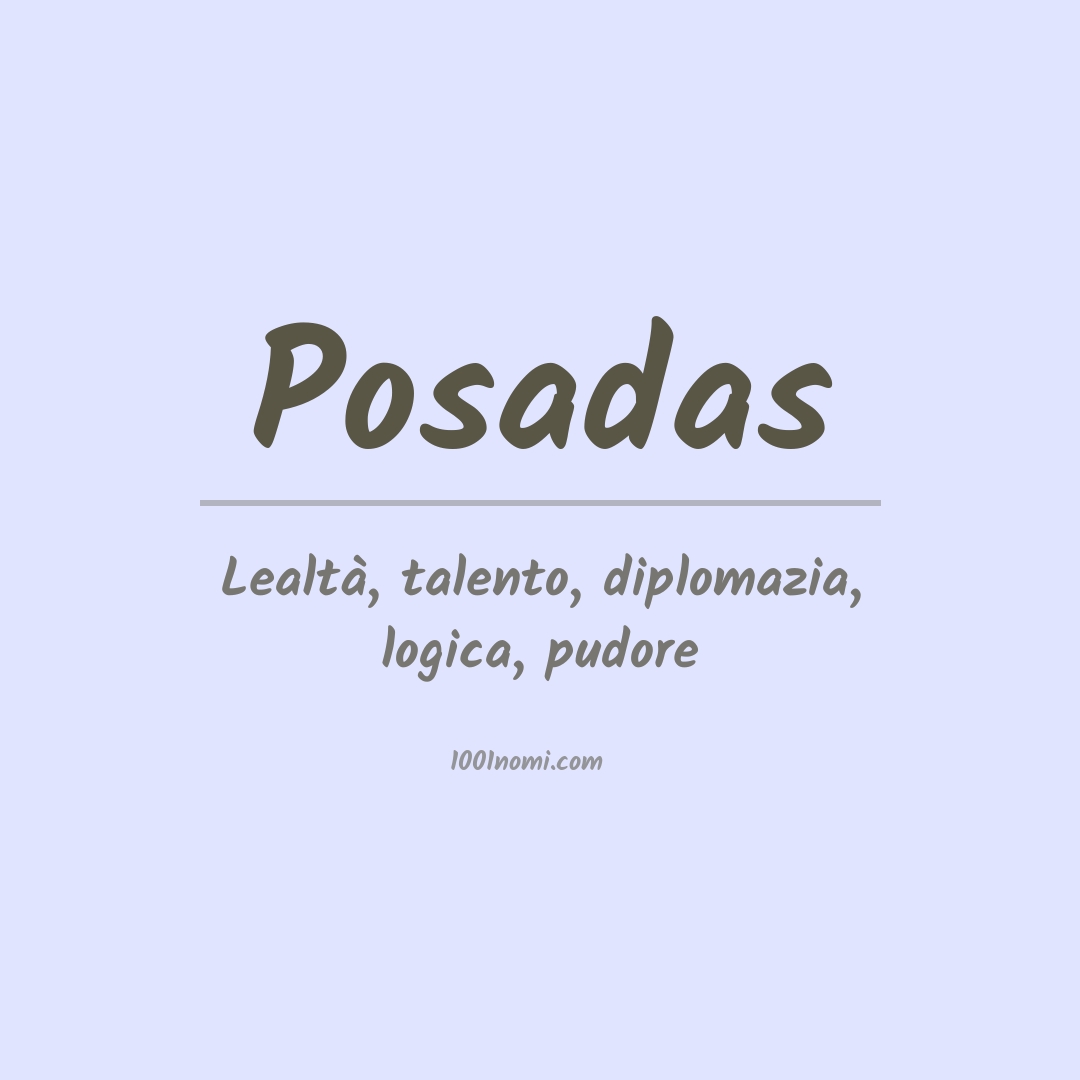 Significato del nome Posadas