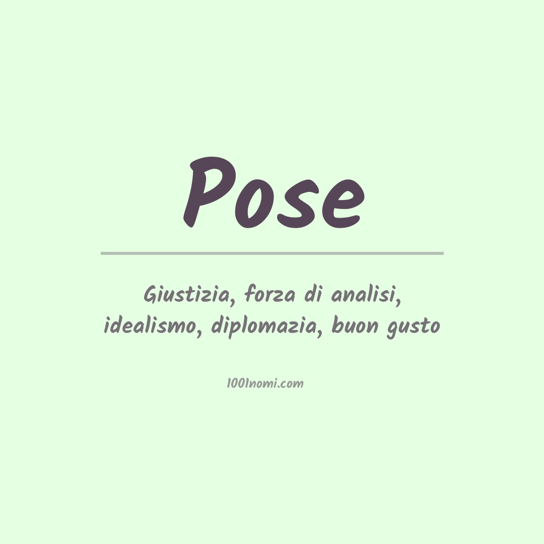 Significato del nome Pose Significato del nome Pose