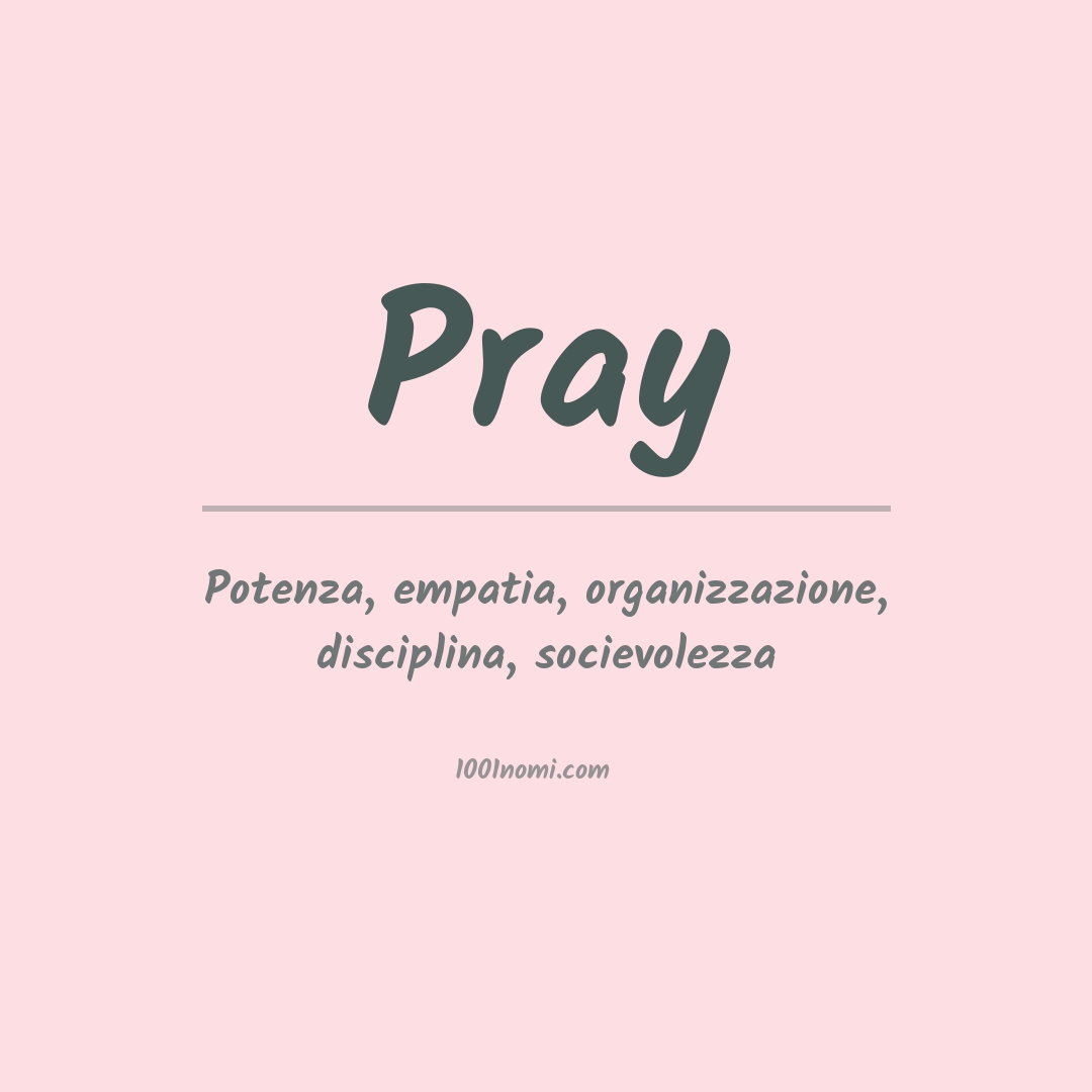 Significato del nome Pray