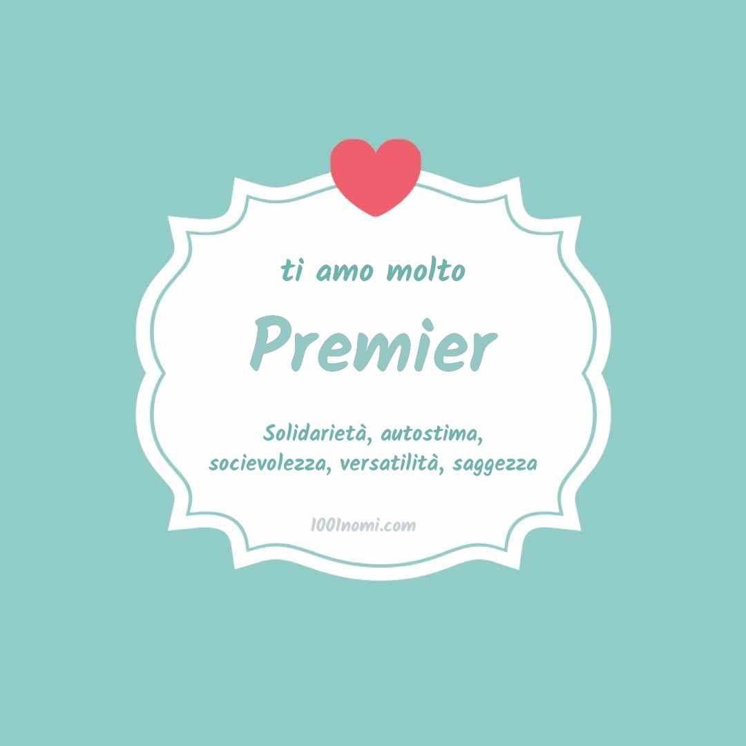 Ti amo molto Premier
