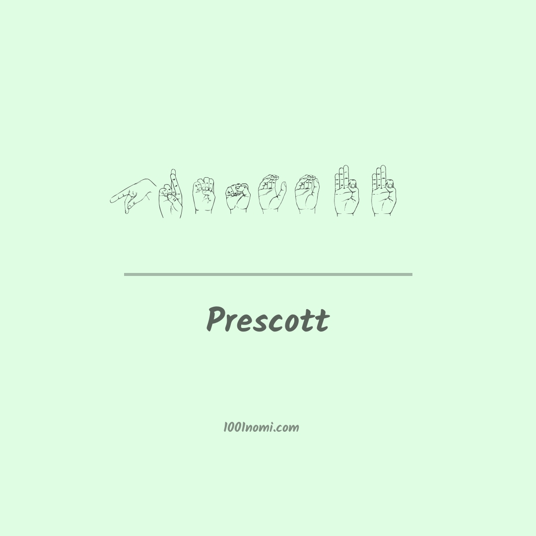 Prescott nella lingua dei segni Prescott nella lingua dei segni