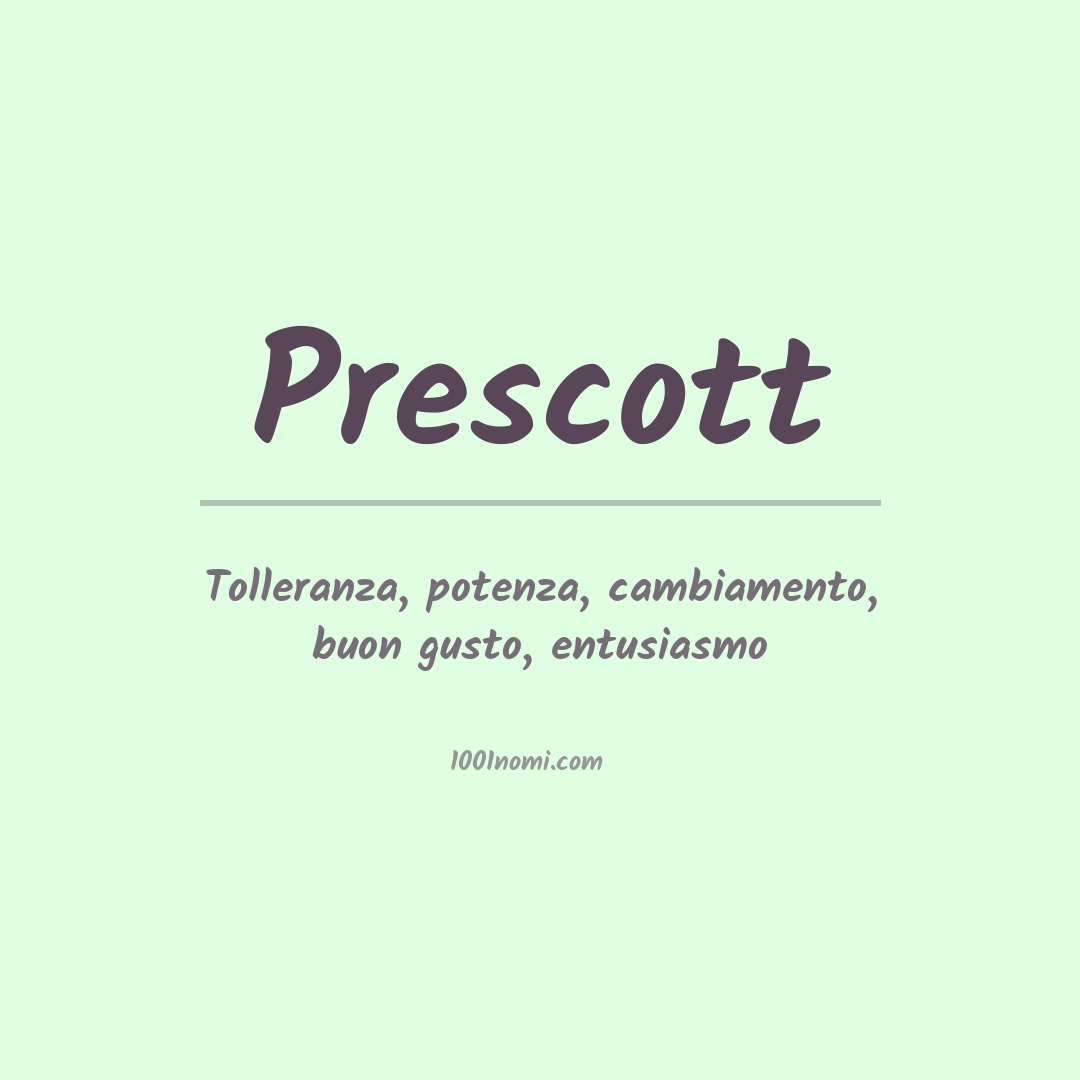 Significato del nome Prescott Significato del nome Prescott