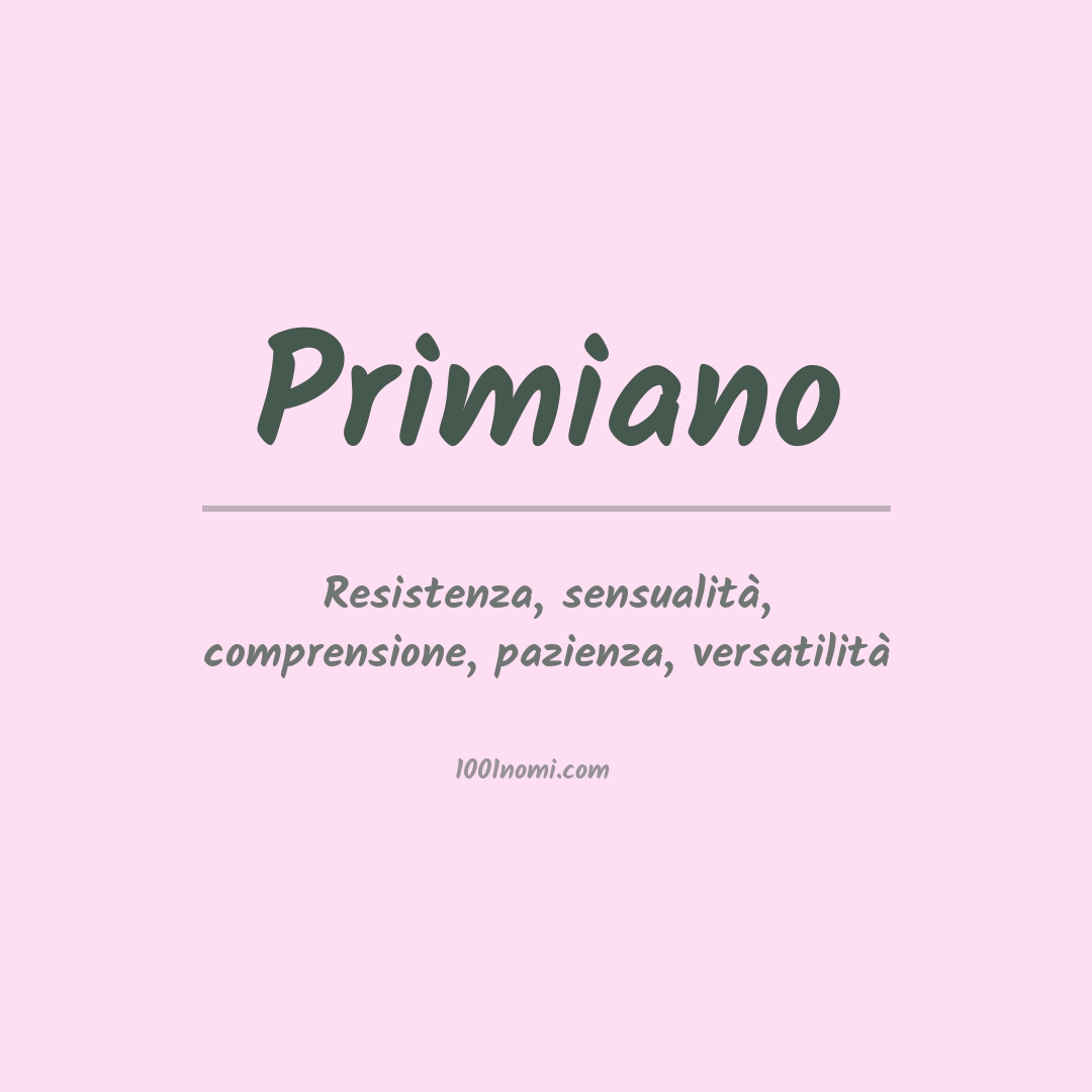 Significato del nome Primiano