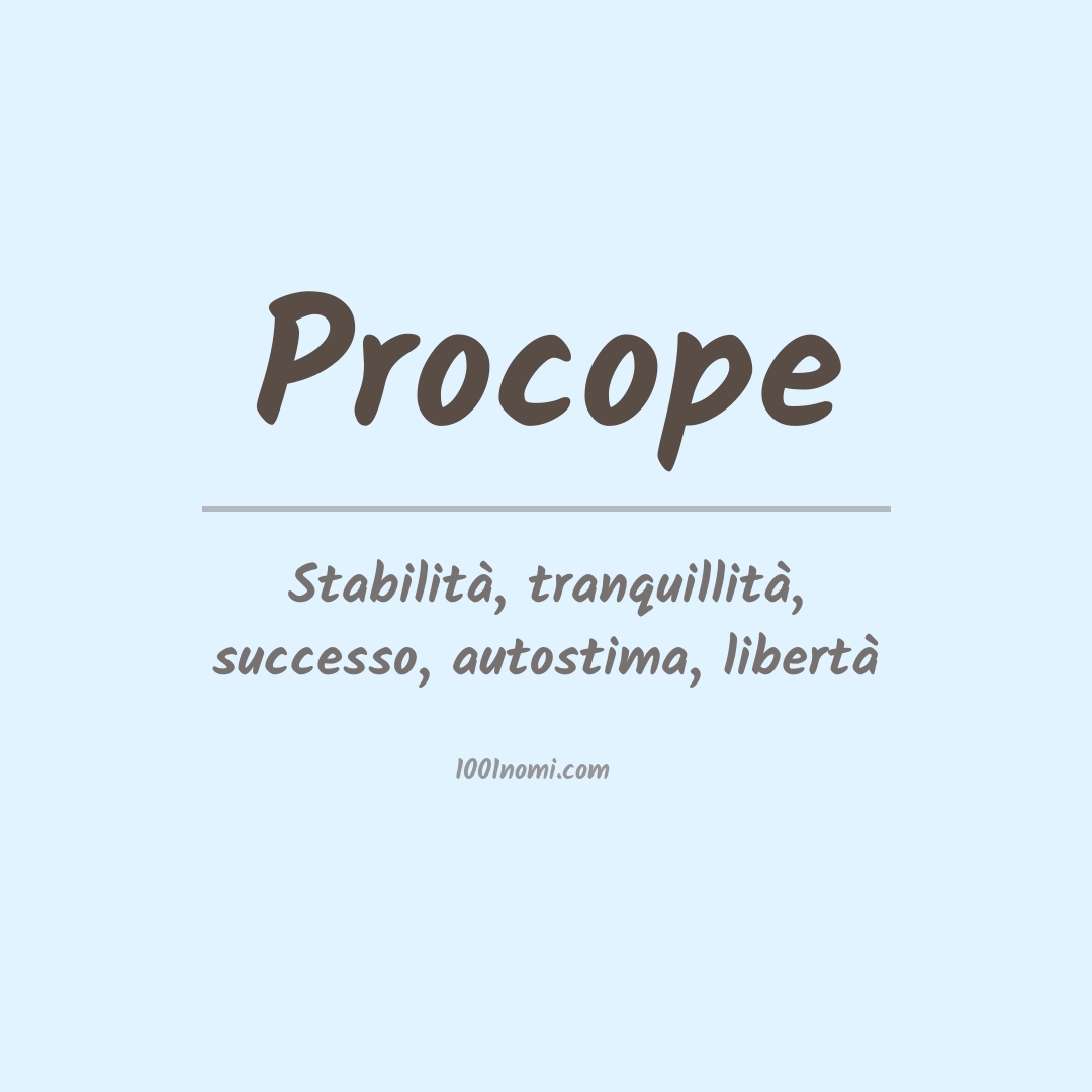 Significato del nome Procope Significato del nome Procope