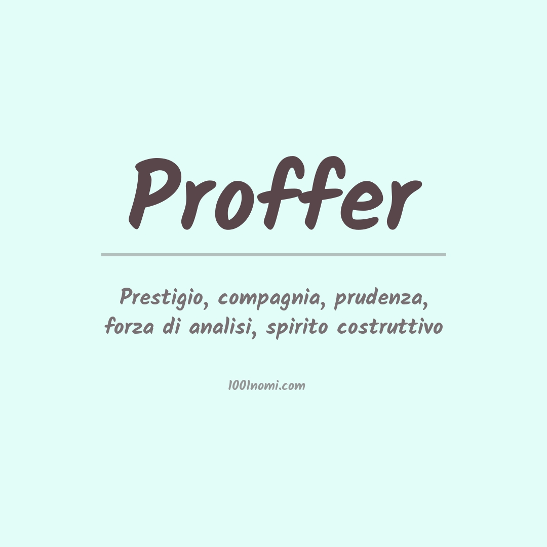 Significato del nome Proffer