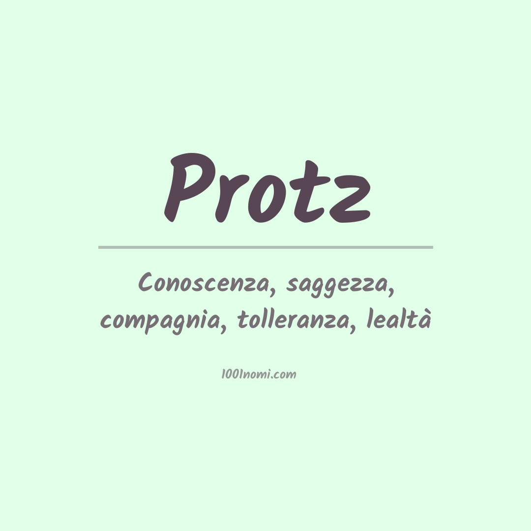 Significato del nome Protz