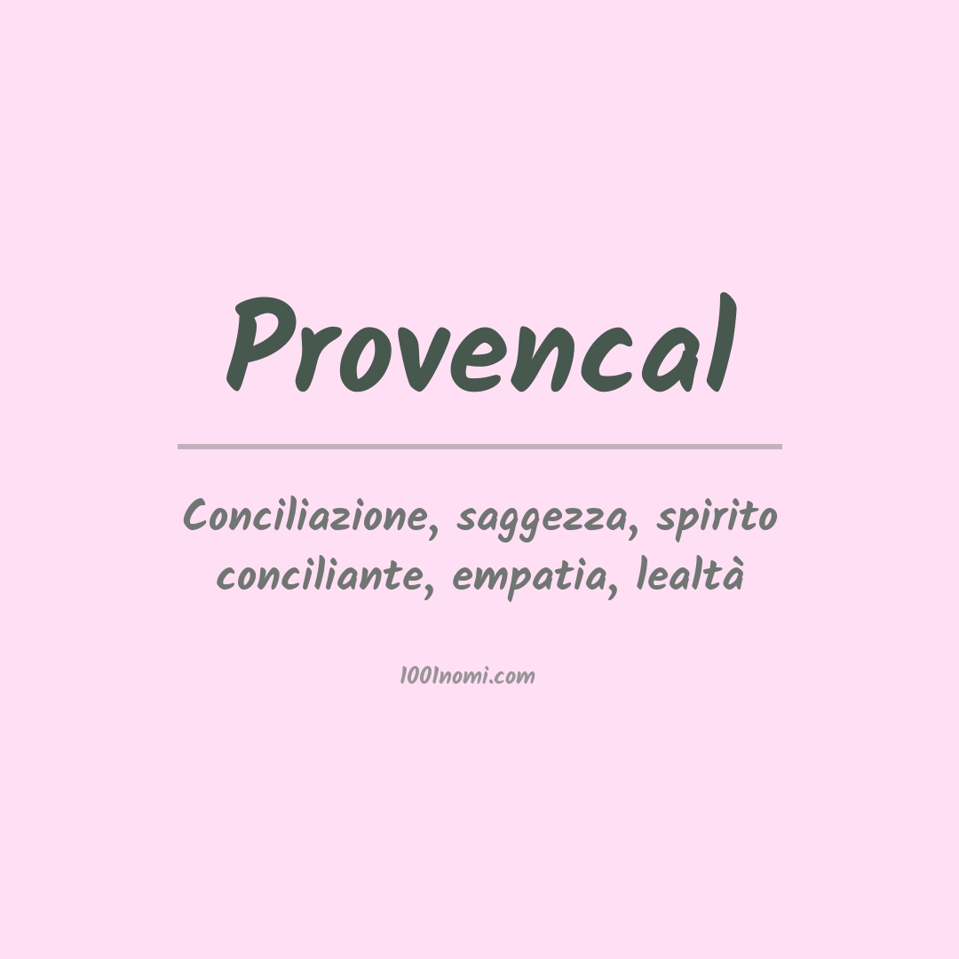 Significato del nome Provencal