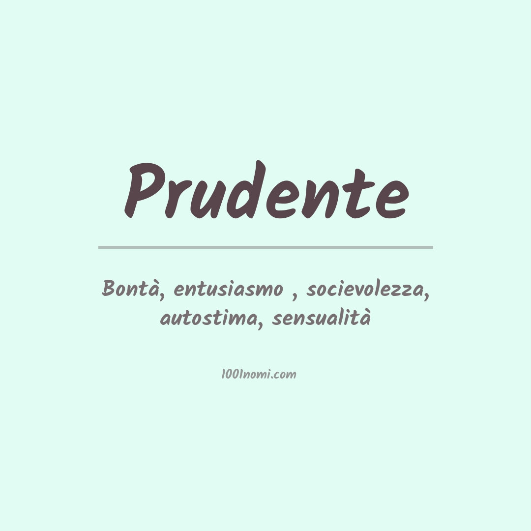 Significato del nome Prudente