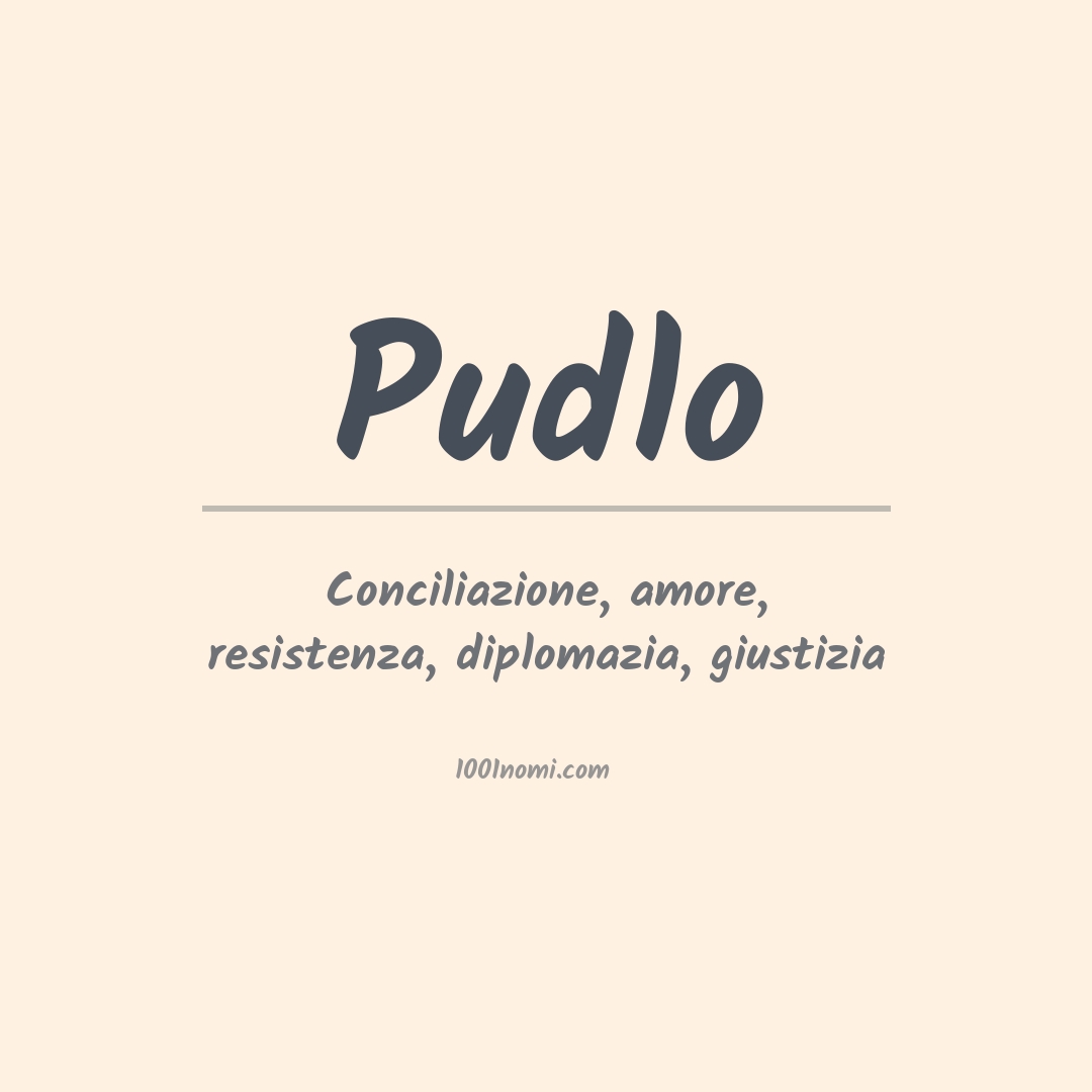 Significato del nome Pudlo
