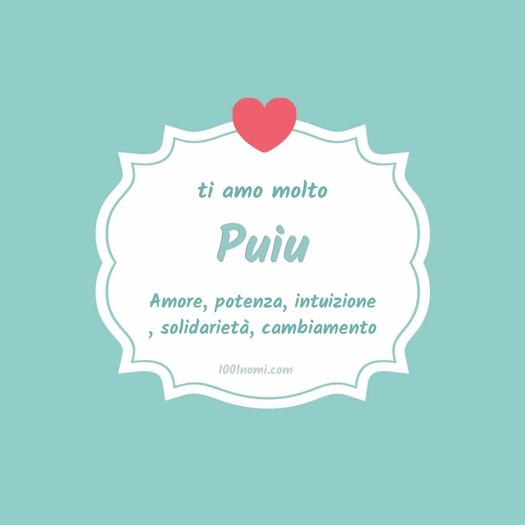 Ti amo molto Puiu