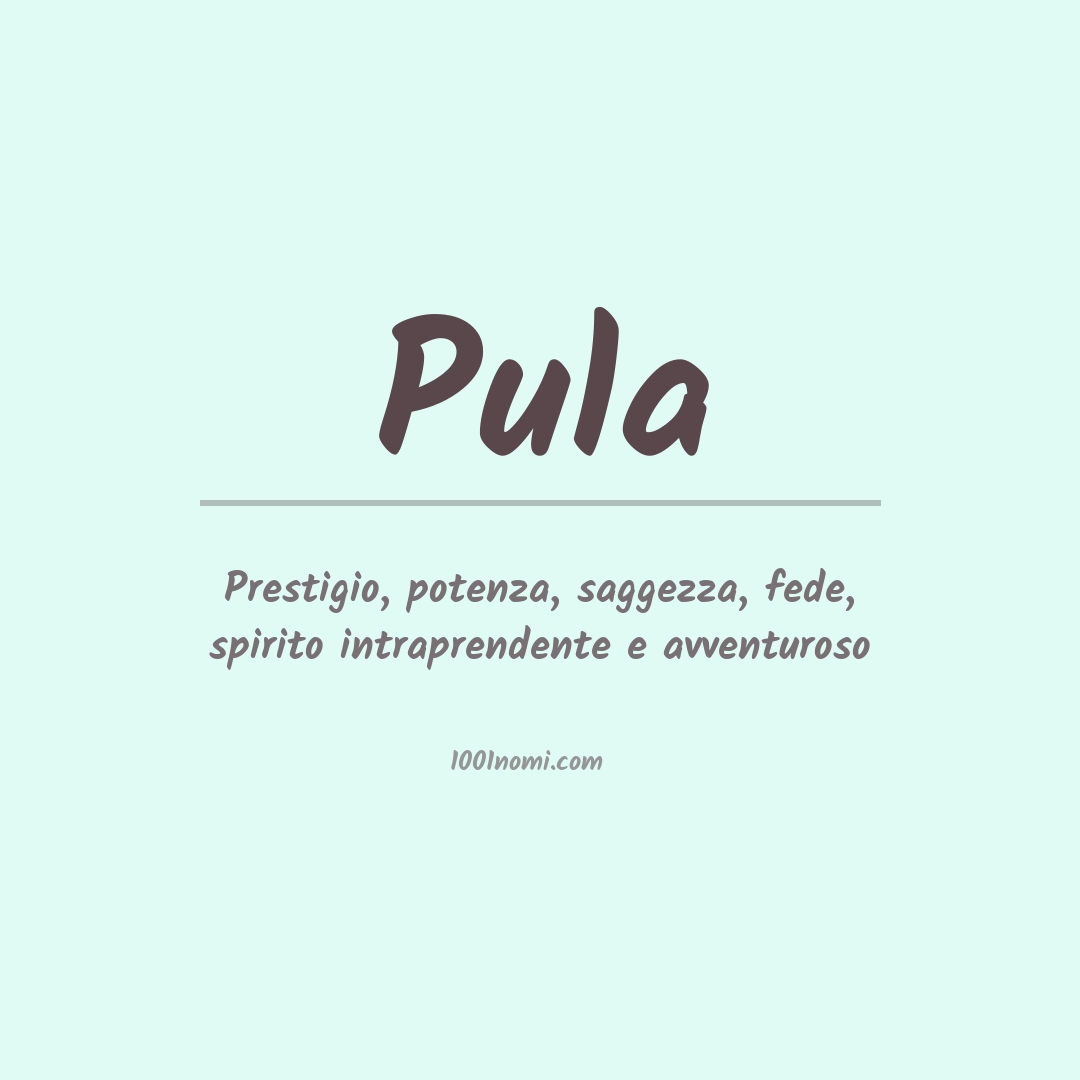 Significato del nome Pula