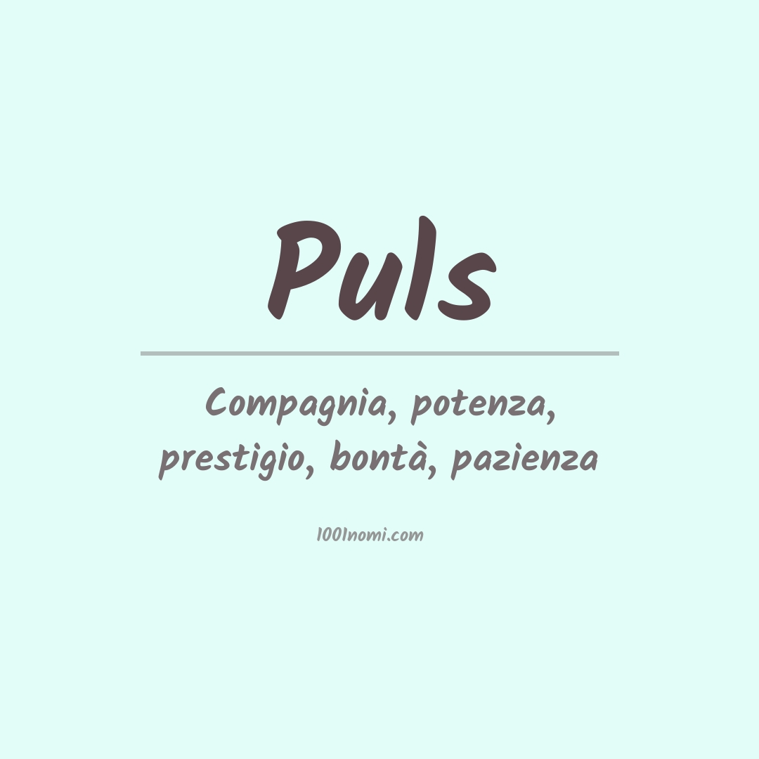 Significato del nome Puls