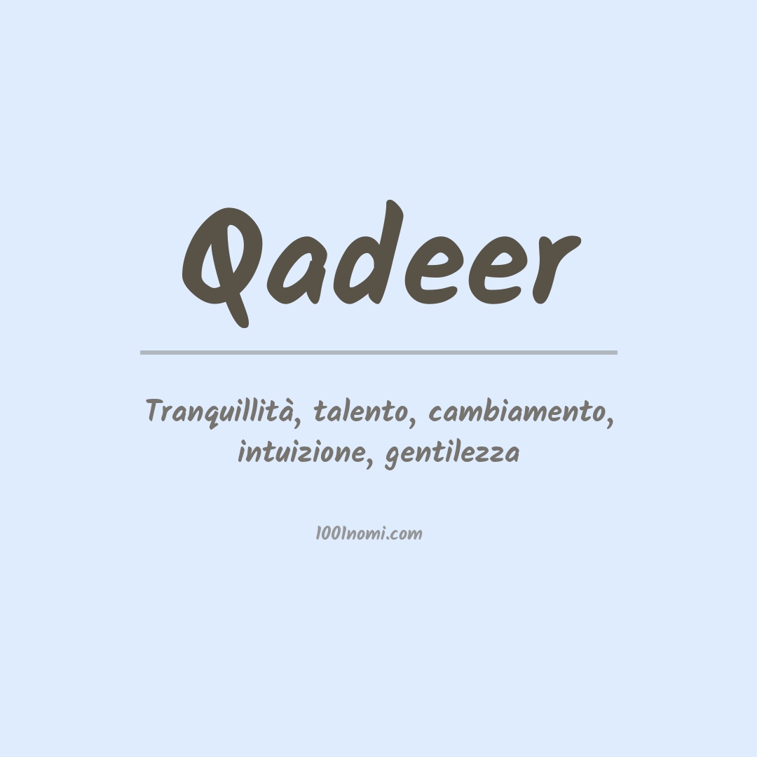 Significato del nome Qadeer