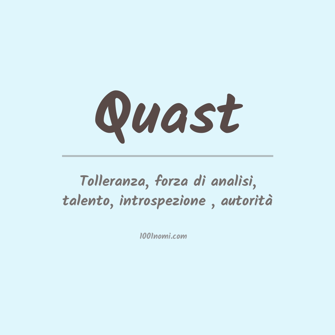 Significato del nome Quast