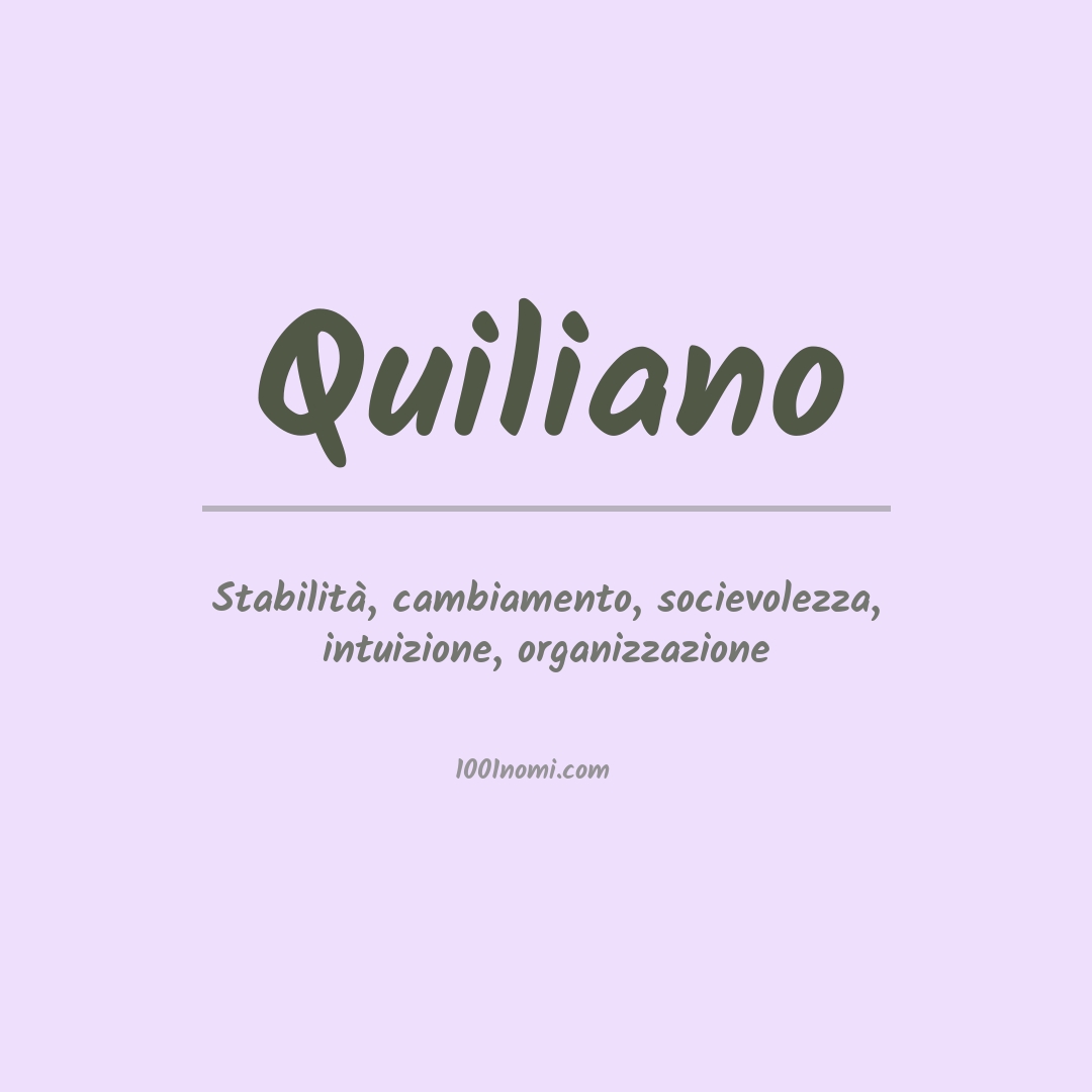 Significato del nome Quiliano