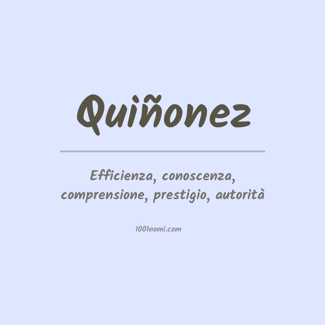 Significato del nome Quiñonez