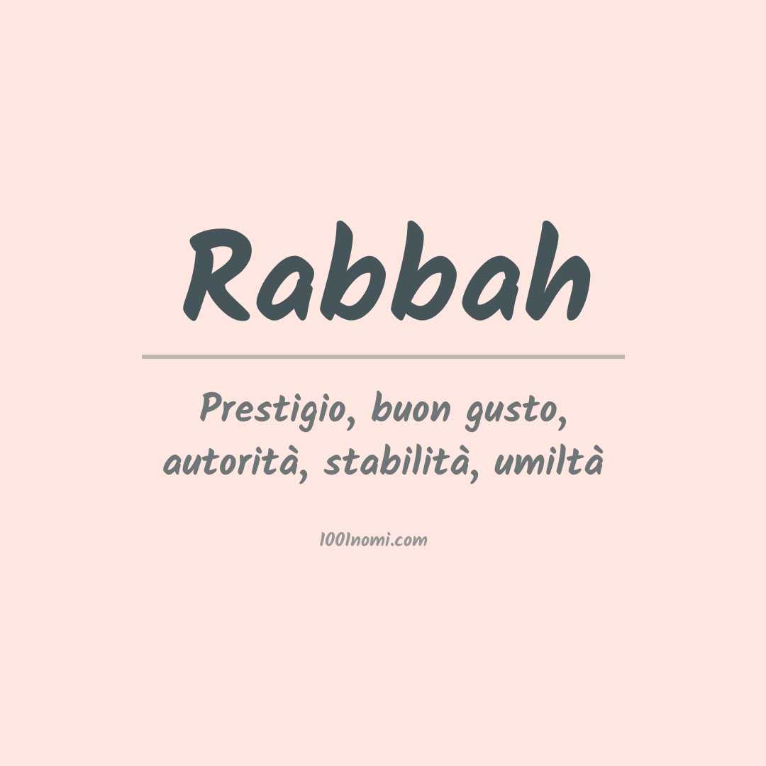 Significato del nome Rabbah Significato del nome Rabbah