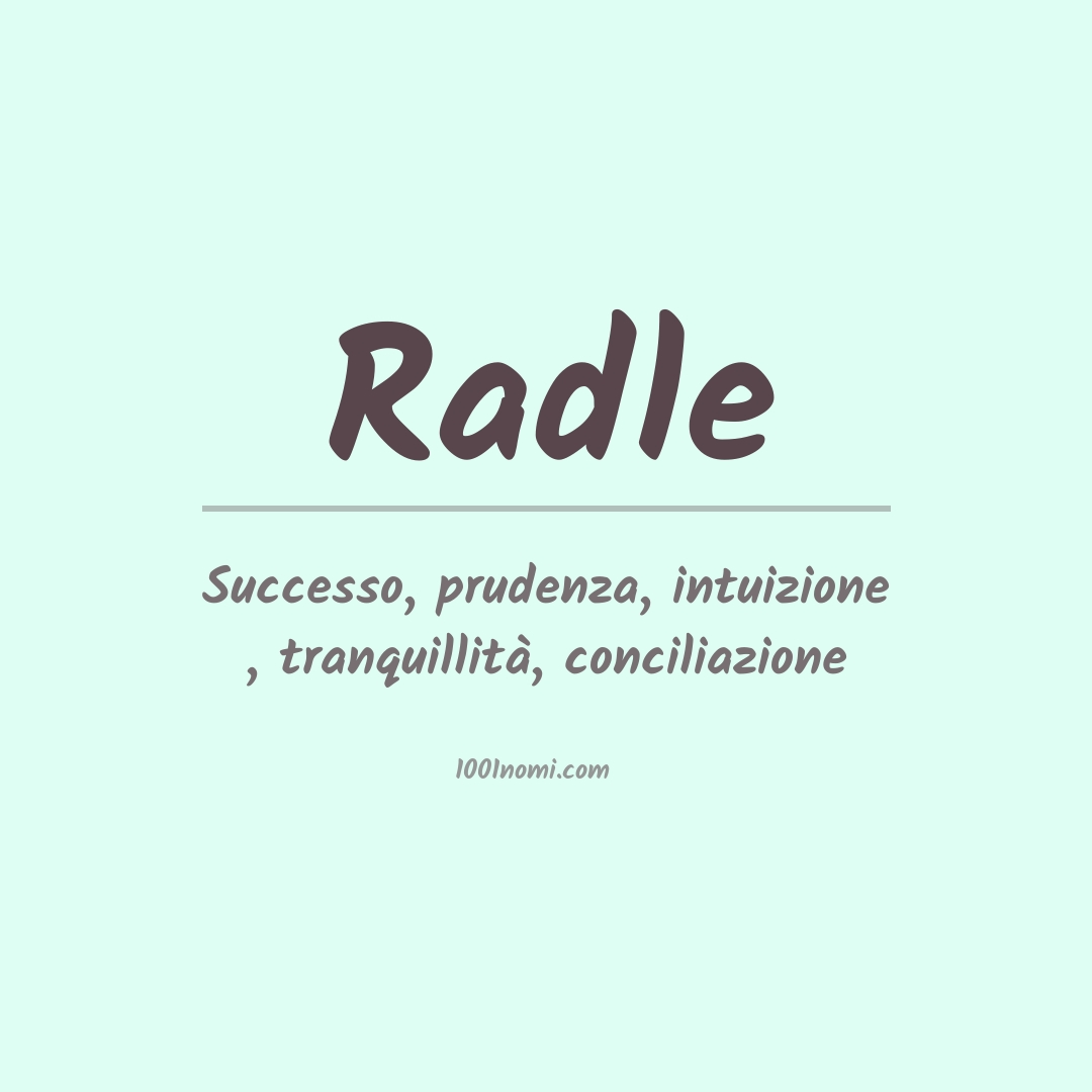 Significato del nome Radle