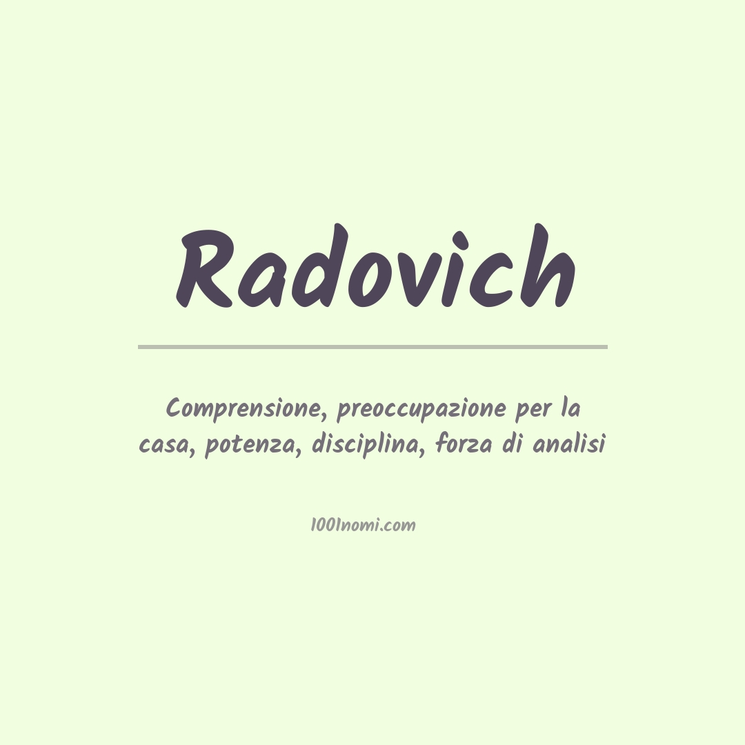 Significato del nome Radovich