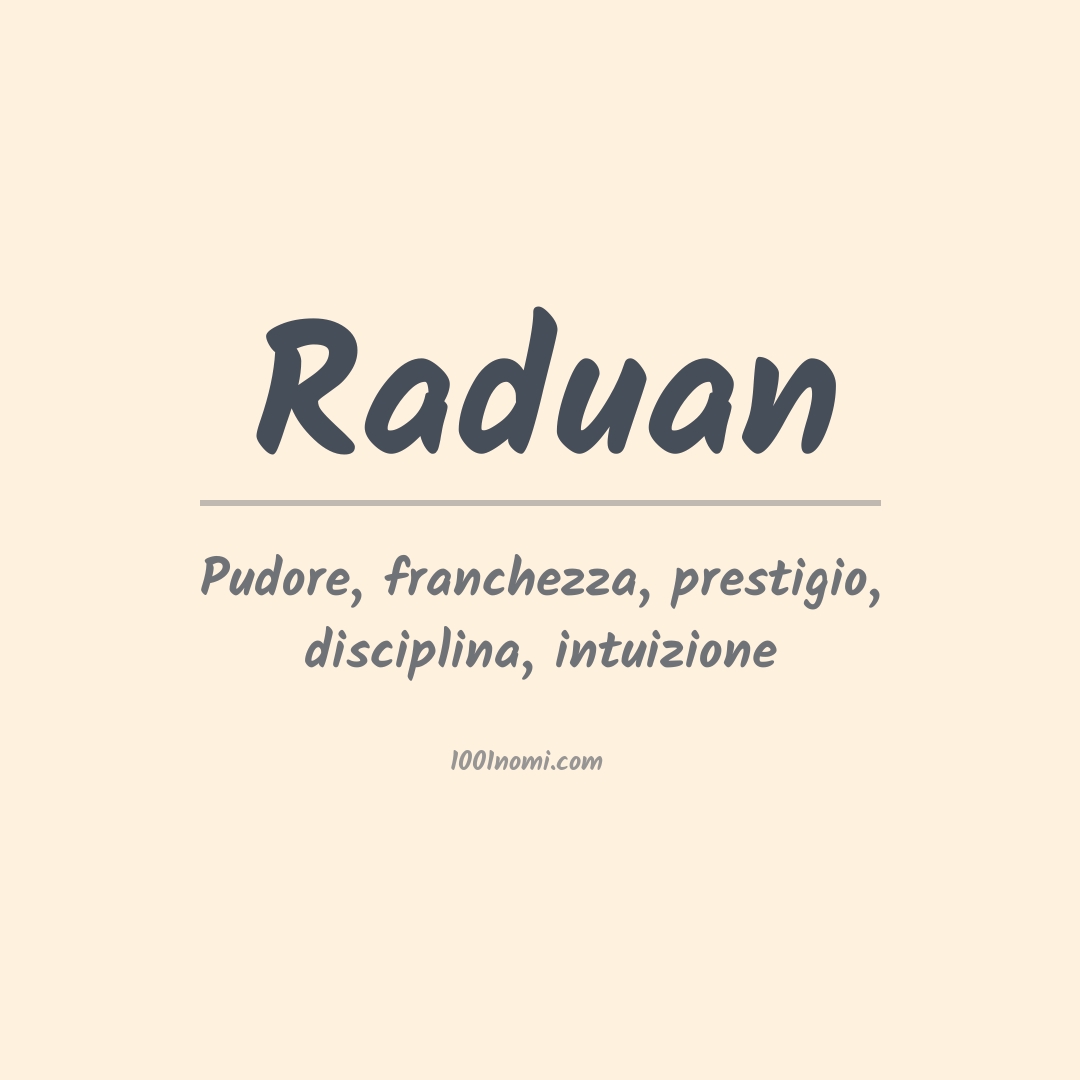 Significato del nome Raduan