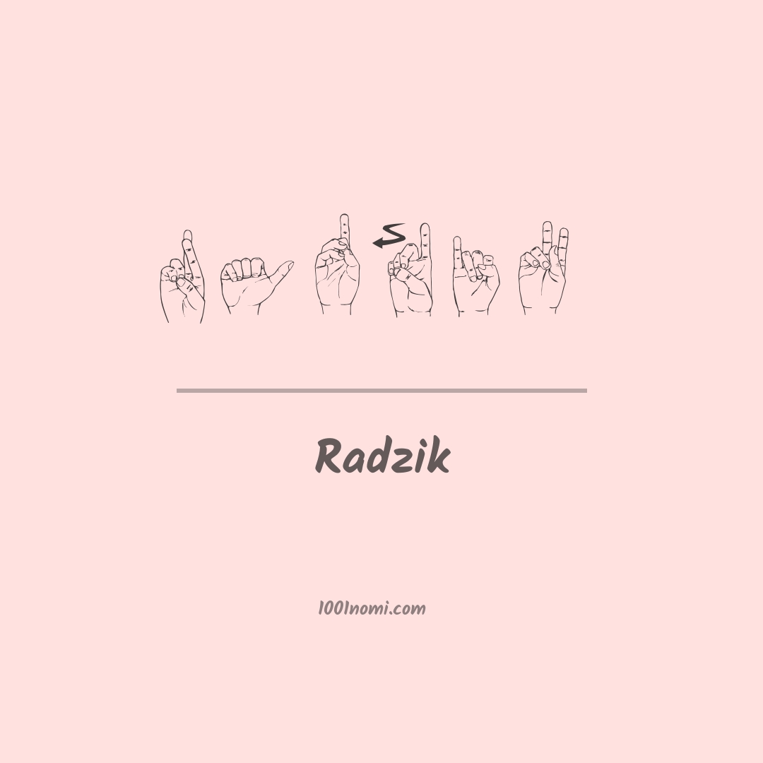Radzik nella lingua dei segni Radzik nella lingua dei segni