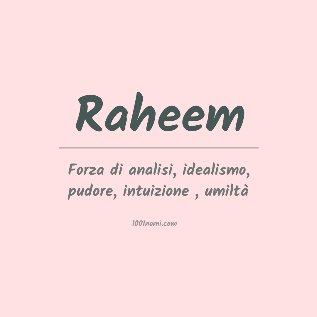 Significato del nome Raheem