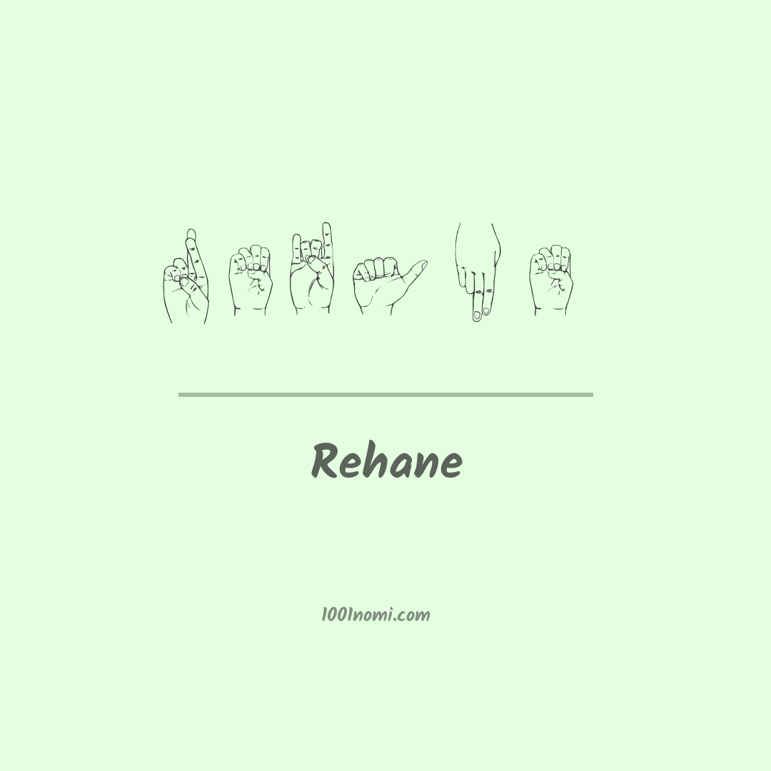 Rehane nella lingua dei segni