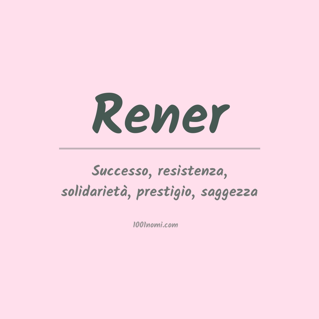 Significato del nome Rener
