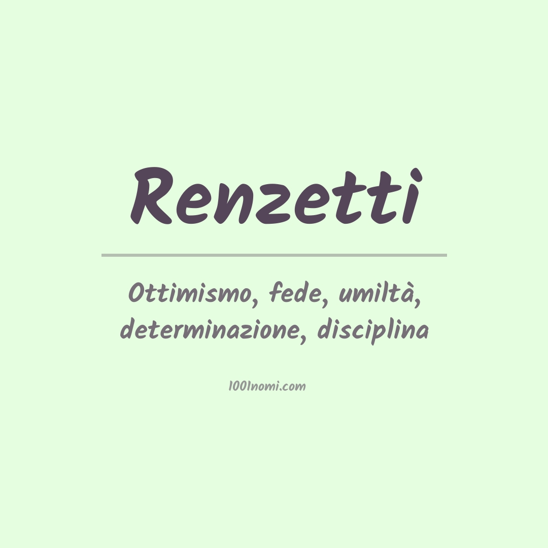 Significato del nome Renzetti