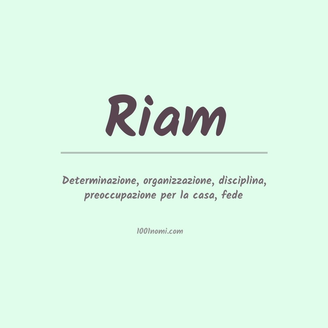 Significato del nome Riam