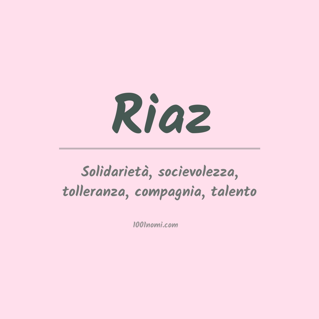 Significato del nome Riaz