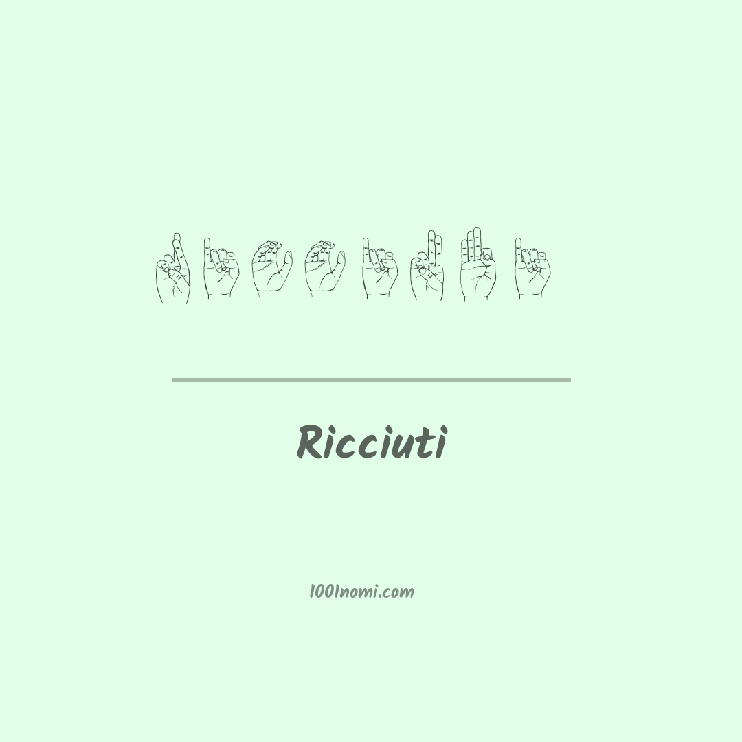 Ricciuti nella lingua dei segni Ricciuti nella lingua dei segni