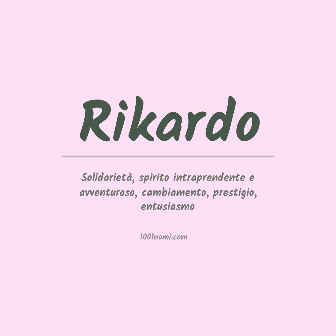 Significato del nome Rikardo