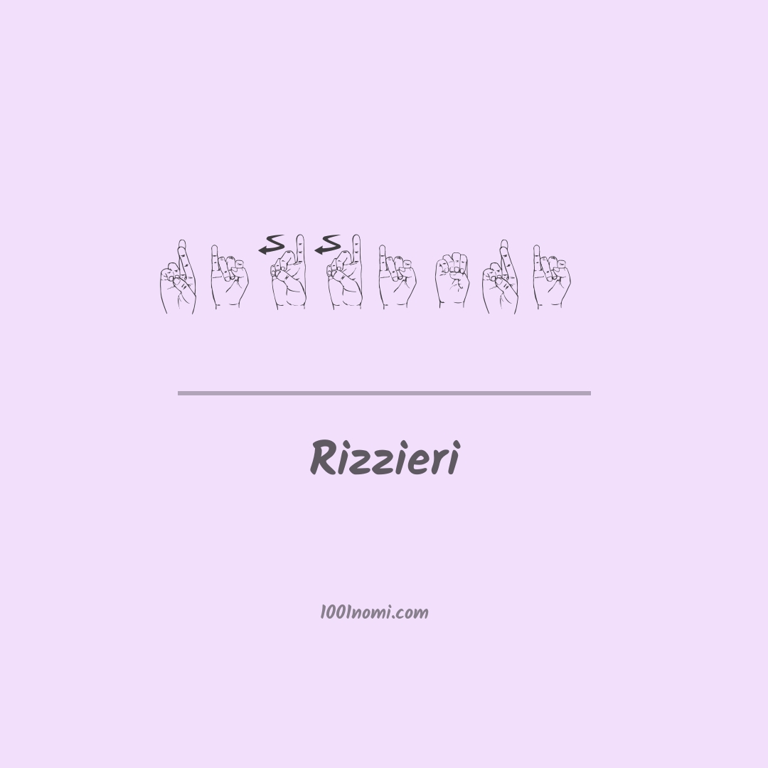 Rizzieri nella lingua dei segni Rizzieri nella lingua dei segni