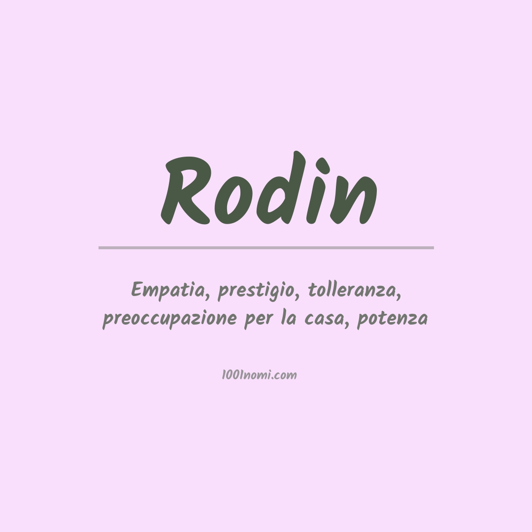Significato del nome Rodin