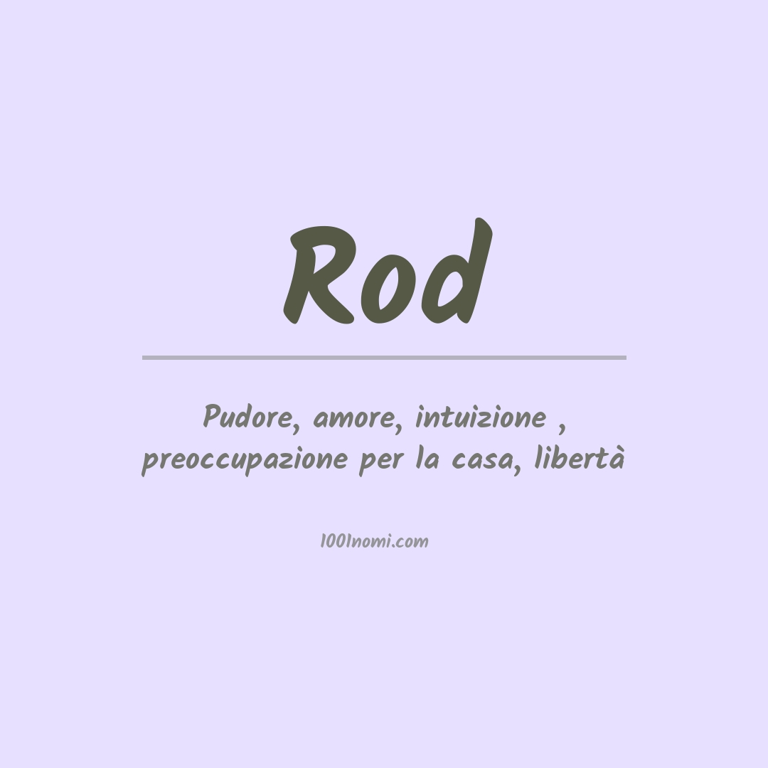 Significato del nome Rod