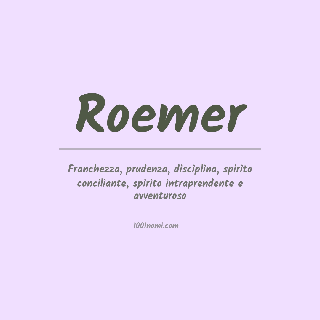 Significato del nome Roemer