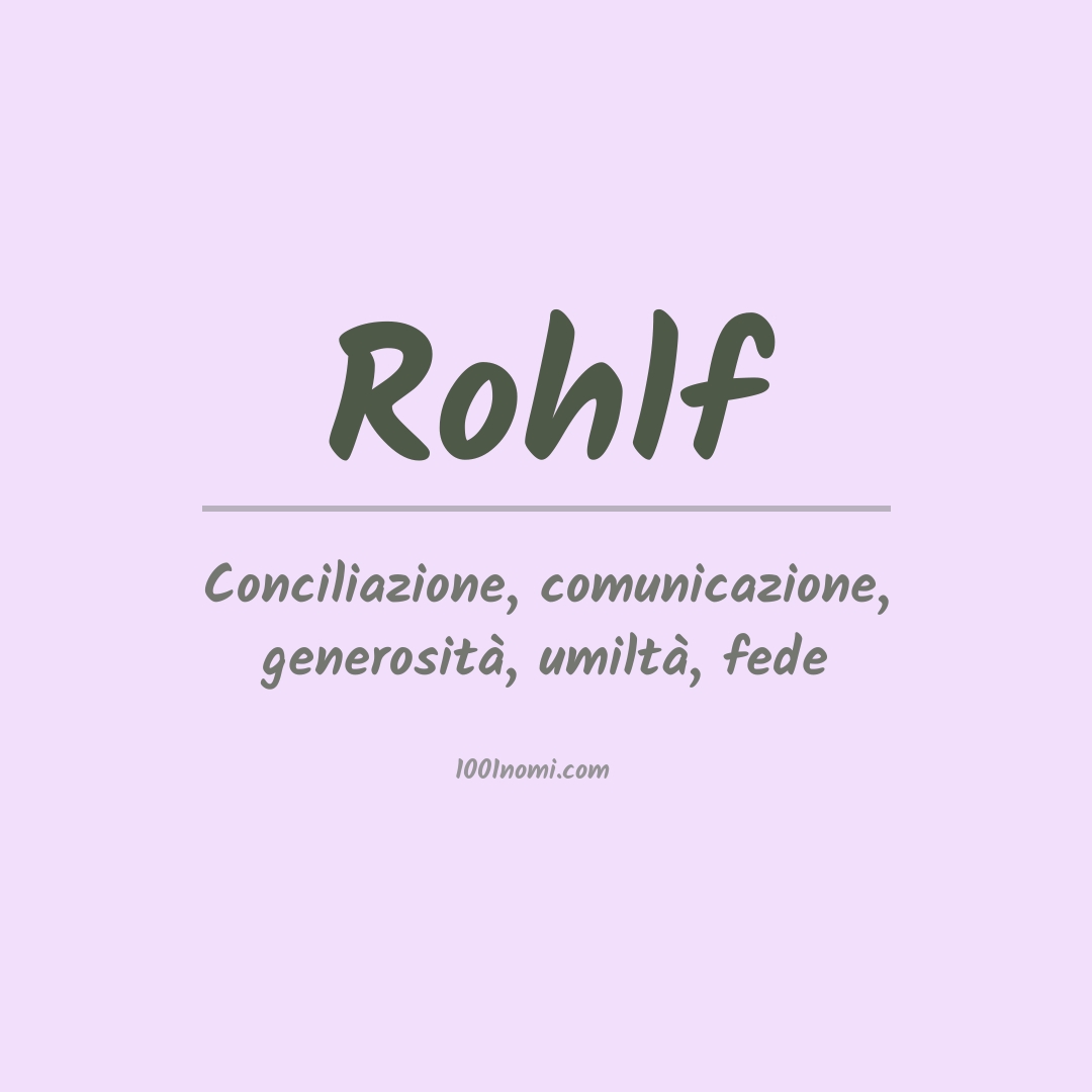 Significato del nome Rohlf